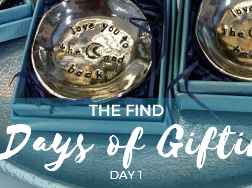12 Days of Gifting at The Find – Day 1